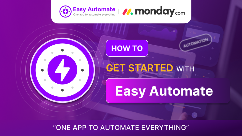 How to get started with Easy Automate